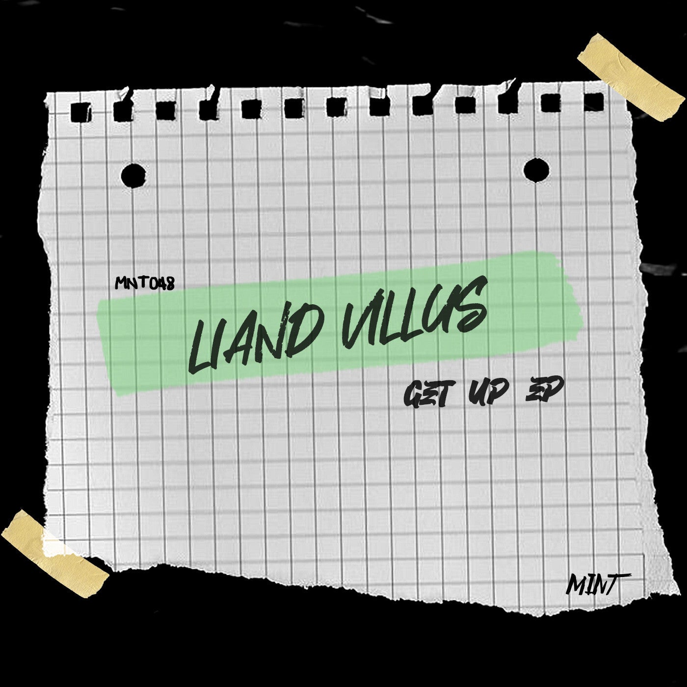 Liand Villus – Get Up EP [MNT048]